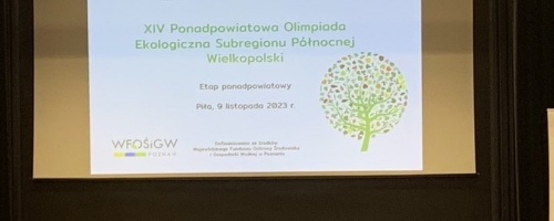 XIV Olimpiada Ekologiczna Subregionu Północnej Wielkopolski